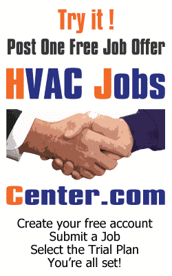Try HVACJobsCenter.com, Post 1 Free Job Offer